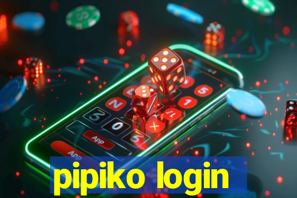 pipiko login